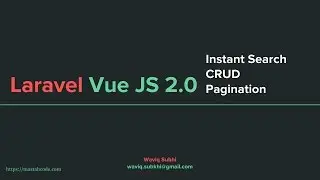 Tutorial Vue 2 0 and Laravel 5.3