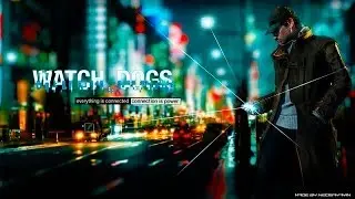 (ИГРОВОЕ КИНО) Watch Dogs - Возмездие (в грамотном переводе Локализатора)