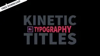 15+ Kinetic Typography Titles★😍 in Premiere Pro CC🔥 No Plugins Required★