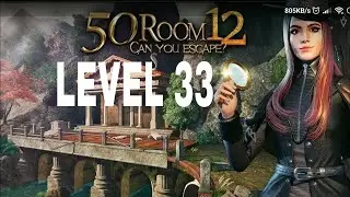 50 Room Escape 12 Level 33 Walkthrough
