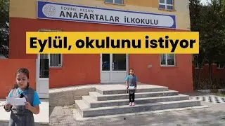 Eylül Okulunu İstiyor