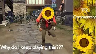 i hate mvm // TF2 Commentary