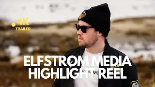 Elfstrom Media Highlight Reel