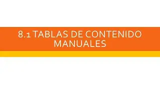 8.1 Tabla De Contenido Manual