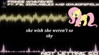 PrinceWhateverer (Ft. P1K, Scrambles and ISMBOFepicly) - Not Letting Go (Lyrics)
