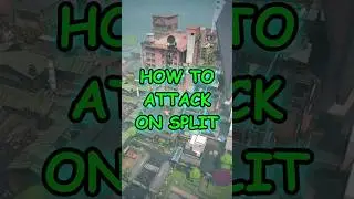 How to ATTACK On SPLIT