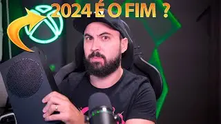 Xbox Series S vale a pena em 2024 ? É o fim esse ano ?