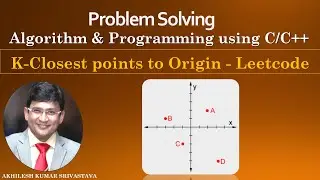 K-Closest Points to Origin || Leetcode || Problem Solving