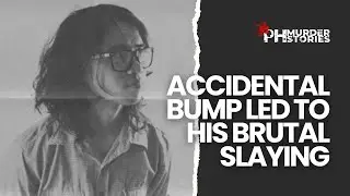 The Brutal Slaying of Abigail Gino Basas (2017) | PH Murder Stories