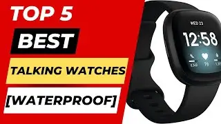 Top 5 Best Talking Watches For The Blind and visually impaired [Waterproof]