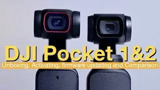 DJI Pocket 2 Unboxing, Activation, firmware updating, comparison