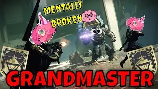 We got MENTALLY BROKEN from Grandmaster Nightfalls : Destiny 2