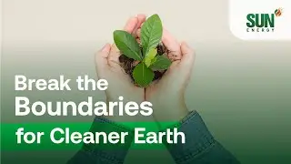 365withSUN: Breaks the Boundaries for a Cleaner Earth