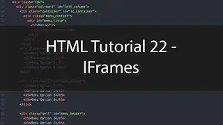 HTML Tutorial 22 - IFrames