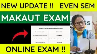 🔴MAKAUT NEW EXAM UPDATE | Exam Routine | Online Exam | MAKAUT Exam Update