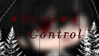 ~Meme~ •Control• {Harry Potter} °Dark Harry°