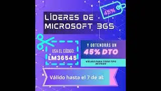 ¡Líderes de Microsoft 365 con 45% de descuento!