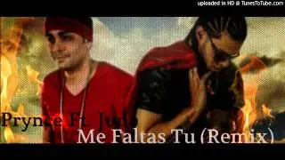 Prynce El Armamento Ft. Juno - Me Faltas Tu (Official Remix)