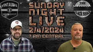 Sunday Night LIVE 2/4/2024