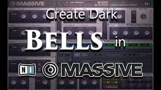 How to Create Dark Bells/Mallets in Native Instruments: Massive