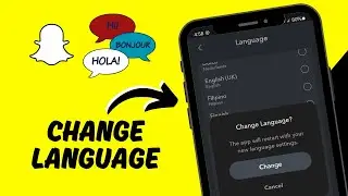 How to Change Snapchat Language
