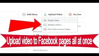Upload video to Facebook pages all at once