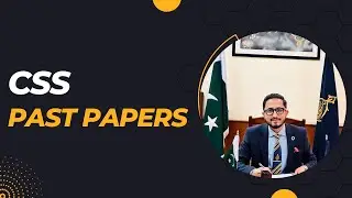 CSS Past Papers