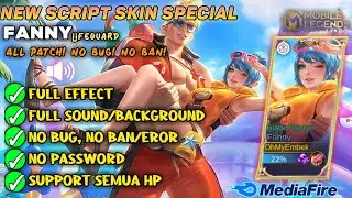 SCRIPT SKIN FANNY LIFEGUARD REVAMP Full Efect With Audio - No Password No Eror || NEW PATCH - MLBB