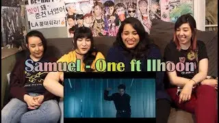 Samuel - "One" ft Ilhoon MV Reaction