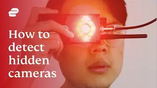 How to detect hidden cameras | ExpressVPN stories