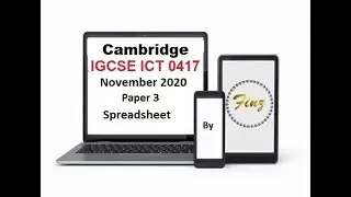IGCSE ICT 0417 November 2020 Paper 3 Spreadsheet