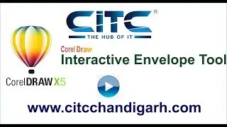Tutorial Video on Interactive envelope tool in Corel Draw