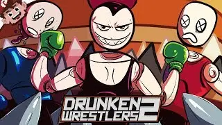 TIME FOR A SMACKDOWN! | If Gang Beasts was Rated R! (Drunken Wrestlers 2)