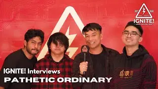 IGNITE Music Festival Interview 2024 | Pathetic Ordinary