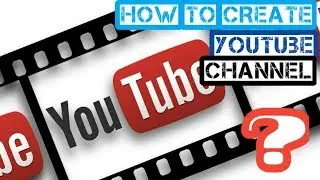 How To Create Youtube Channel On Your Smart Phone Easily in 2018 ? Learn Step By Step In This Video