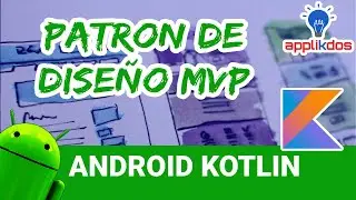 Padrón de Diseño de Arquitectura MVP en Android