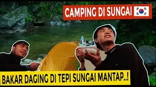 NgeCamping di Pinggir Sungai di Korea | Vlog TKI Korea