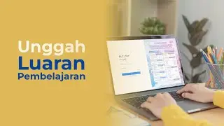 Alur Unggah Luaran Pembelajaran Case Method dan Team Based Project
