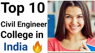 Top 10 civil Engineering college in India 2021