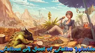 Fallout A Soul of Fallen Worlds - Ruined America ч.-01