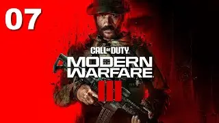 COD Modern Warfare III   Часть 07 - Место Крушения