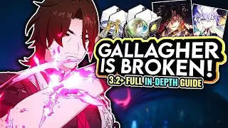 *3.2+ UPDATED* Gallagher FULL Guide | Best Lightcones, Relic Sets, & Teams (Honkai: Star Rail Guide)