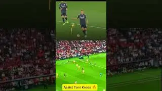 🔥 Assist #ToniKroos 😨 #ريال_مدريد #الهلال #realmadrid #sports