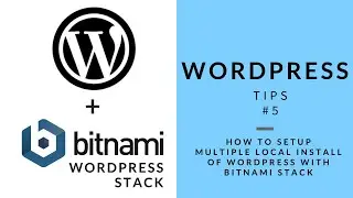 WordPress Tips # 5  - Setup Local 