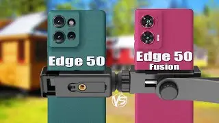 Motorola Edge 50 Vs Motorola Edge 50 Fusion Camera Test