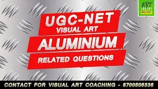 Aluminium related questions in UGC NET exam ! नेट में पूछे जाने वाले एल्युमिनियम से संबंधित प्रश्न !