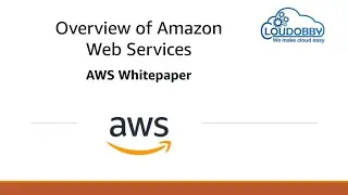 AWS Whitepaper | Overview of Amazon Web Services