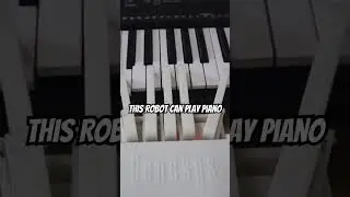 This Robot can play piano