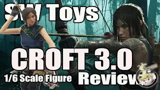 SW Toys Croft 3.0 1/6 scale Figure Review Lara Croft Tomb Raider