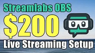 Streamlabs OBS $200 Live Stream Setup - Budget Streaming - Elgato Capture Card & Focusrite USB Mixer